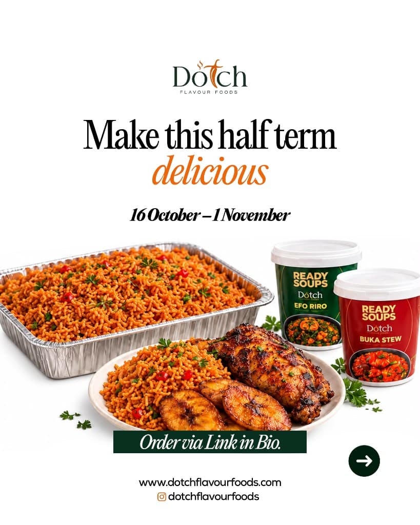 Jollof rice, grilled chicken, plantain and Ready Soups for half-term